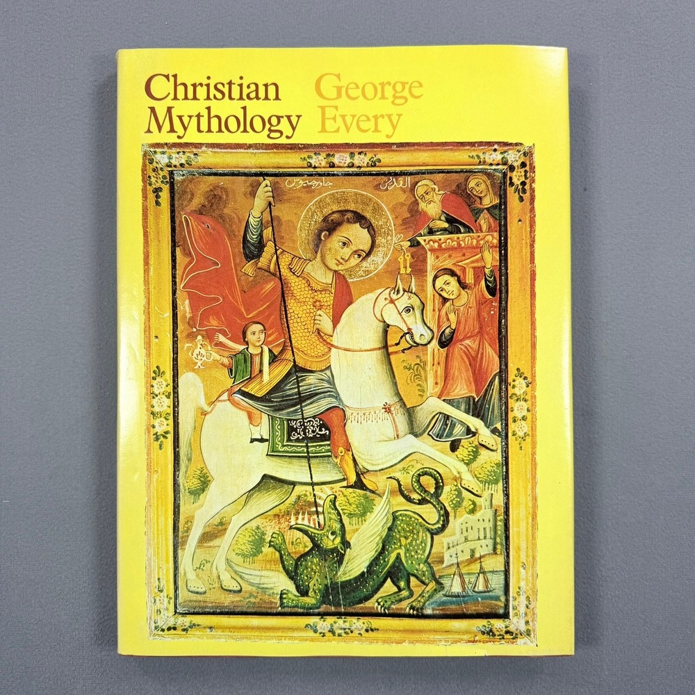 George Every Christian Mythology Hardcover 1973 2nd Impression Religion Art Book